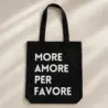Baumwolltasche MORE AMORE PER FAVORE